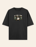 Draxivo “If I Die, I Die” – 240 GSM Oversized Graphic T-Shirt